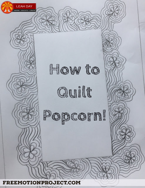 how to free motion quilt Popcorn
